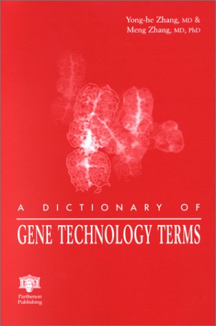 Stock image for A Dictionary of Gene Technology Terms for sale by Books Puddle