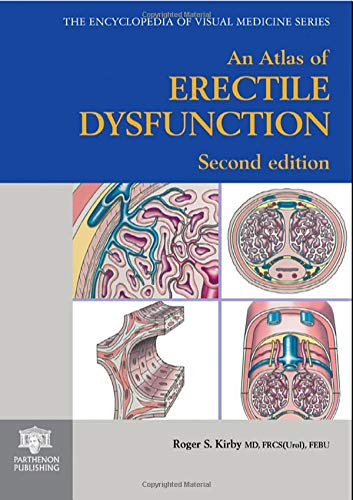 An Atlas of Erectile Dysfunction (9781850700425) by Kirby, Roger S.