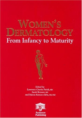 Stock image for Women's Dermatology : From Infancy to Maturity for sale by Better World Books