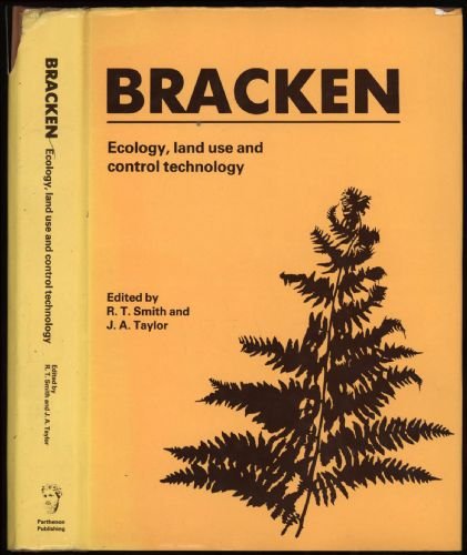 Stock image for Bracken: Ecology, Land-Use and Control Technology for sale by Anybook.com