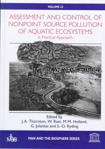 9781850703846: Assessment and Control of Nonpoint Source Pollution of Aquatic Ecosystems: A Practical Approach (Man and the Biosphere Series)