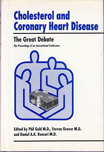 9781850704140: Cholesterol and Coronary Heart Disease: The Great Debate