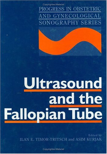 9781850706168: Ultrasound and the Fallopian Tube (Progress in Obstetric and Gynecological Sonography Series)
