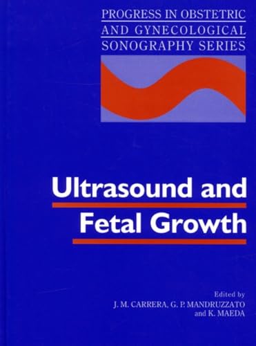 Beispielbild fr Ultrasound and Fetal Growth zum Verkauf von Better World Books