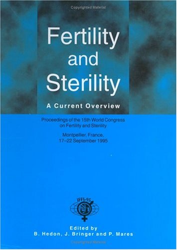 Stock image for Fertility and Sterility: A Current Overview for sale by Phatpocket Limited