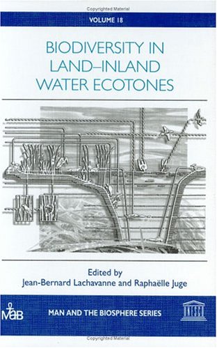 Stock image for Biodiversity in Land-Inland Water Ecotones for sale by Remember Books