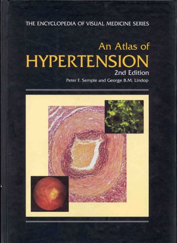 Imagen de archivo de An Atlas Of Hypertension (Encyclopedia Of Visual Medicine) (Encyclopedia Of Visual Medicine Series) a la venta por Basi6 International