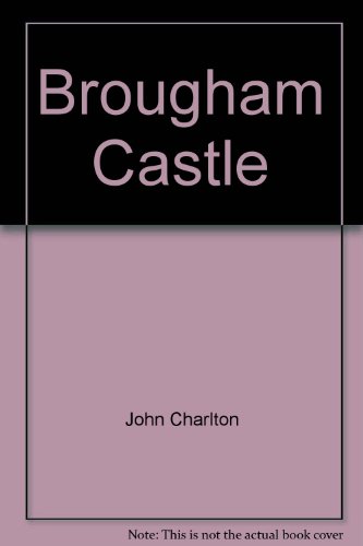 Beispielbild fr Brougham Castle zum Verkauf von Philip Emery