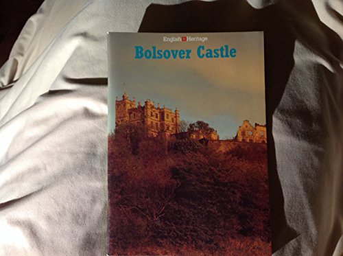 Beispielbild fr Bolsover Castle, Derbyshire zum Verkauf von WorldofBooks