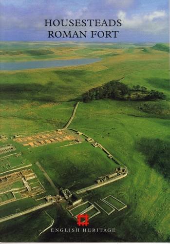 Imagen de archivo de Housesteads Roman Fort (English Heritage Guidebooks) a la venta por SecondSale