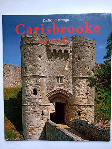Beispielbild fr Carisbrooke Castle [souvenir Guide] zum Verkauf von Wonder Book