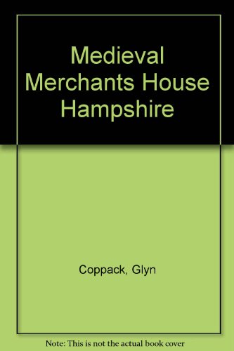 Beispielbild fr Medieval Merchants House Hampshire zum Verkauf von WorldofBooks