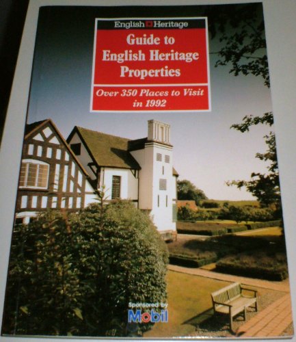 Beispielbild fr GUIDE TO ENGLISH HERITAGE PROPERTIES 1992 zum Verkauf von AwesomeBooks