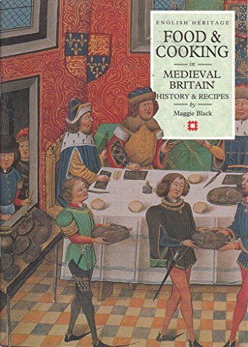 Imagen de archivo de Food and Cooking in Medieval Britain (Food & cooking in Britain) a la venta por WorldofBooks