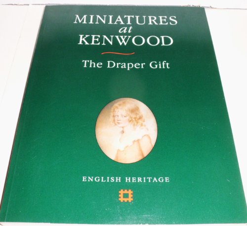 9781850746645: Miniatures at Kenwood: The Draper Gift
