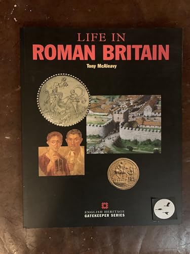 Beispielbild fr Life in Roman Britain zum Verkauf von Better World Books