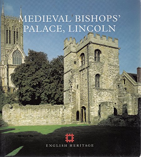 9781850747574: Medieval Bishops' Palace, Lincoln