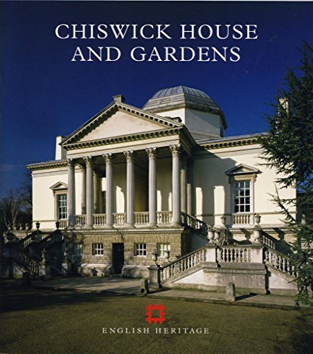 Imagen de archivo de Chiswick House & Gardens (Guidebook S) a la venta por Wonder Book