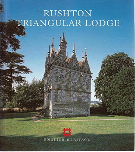 9781850748199: Rushton Triangular Lodge [Lingua Inglese]