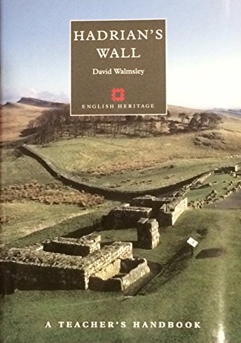9781850748236: Hadrian's Wall: A Teacher's Handbook