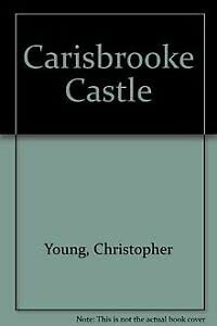 Stock image for Carisbrooke Castle for sale by AwesomeBooks