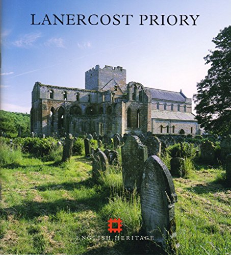 9781850748472: Lanercost Priory (English Heritage Guidebooks)