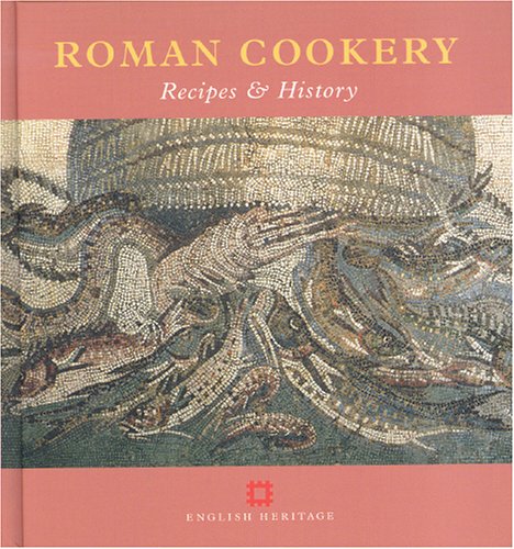 Stock image for Roman Cookery for sale by Seattle Goodwill