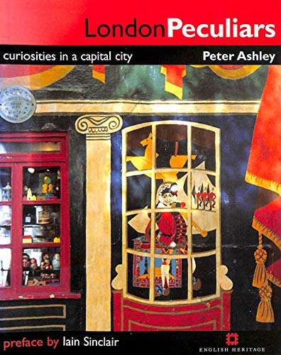 9781850748908: London Peculiars: Curiosities in a Capital City
