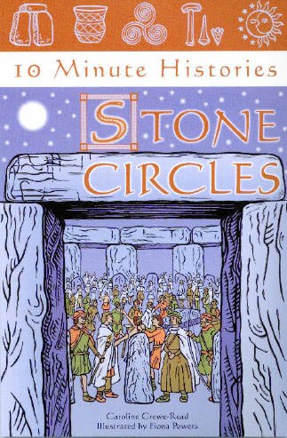 Stock image for 10 Minute Histories: Stone Circles for sale by Books From California