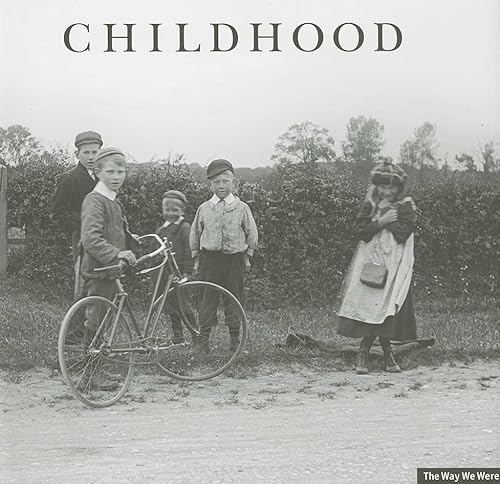 Beispielbild fr Childhood (The Way We Were) zum Verkauf von WorldofBooks