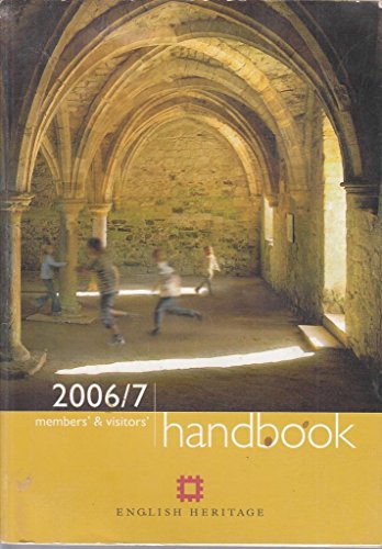 Beispielbild fr English Heritage 2006 Members' & Visitors' Handbook zum Verkauf von AwesomeBooks