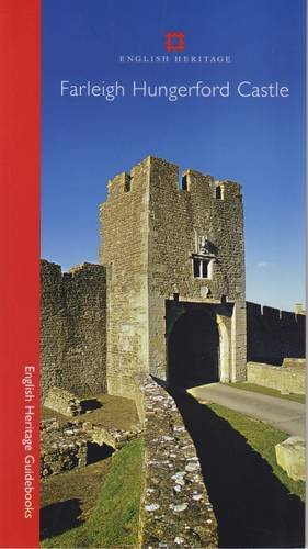 Stock image for Farleigh Hungerford Castle (English Heritage Guidebooks) for sale by SecondSale