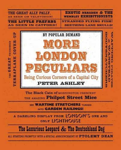 9781850749998: More London Peculiars: Being Curious Corners of a Capital City (English Heritage)