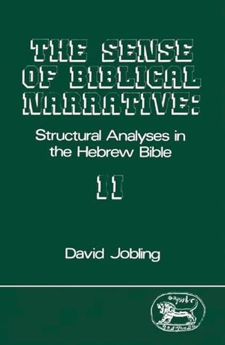 9781850750116: The Sense of Biblical Narrative: Structural Analyses in the Hebrew Bible: Bk. 2 (JSOT supplement)