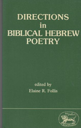9781850750130: Directions in Biblical Hebrew Poetry: 40 (JSOT supplement)
