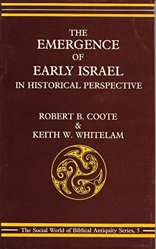 Beispielbild fr The Emergence of Early Israel in Historical Perspective zum Verkauf von COLLINS BOOKS