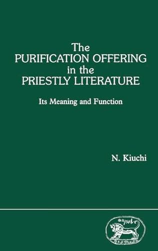 9781850751038: Purification Offering in the Priestly Literature Its Meaning and Function