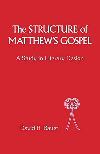 Beispielbild fr The Structure of Matthew's Gospel: A Study in Literary Design zum Verkauf von Anybook.com