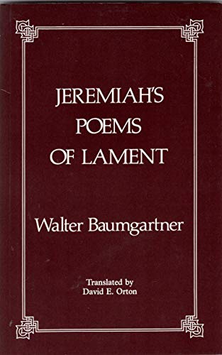 Beispielbild fr Jeremiah's Poems of Lament zum Verkauf von Windows Booksellers