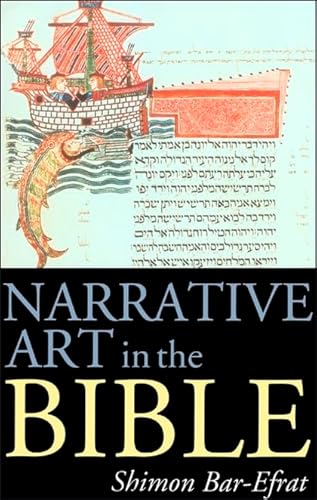 9781850751335: Narrative Art in the Bible: 70 (JSOT supplement)