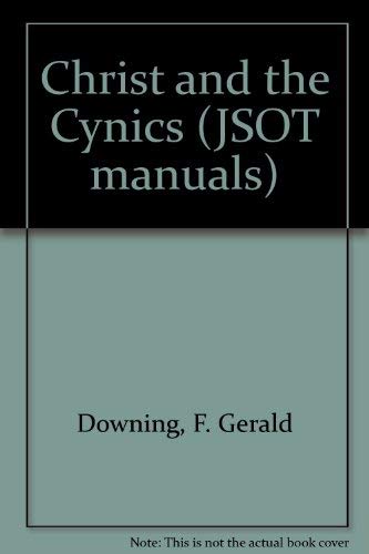 9781850751502: Christ and the Cynics: 4 (JSOT manuals)