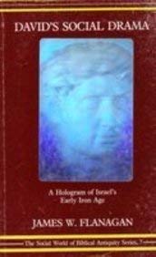 Beispielbild fr David's Social Drama: A Hologram of Israel's Early Iron Age (Study of the Old Testament Supplement Series) zum Verkauf von Anybook.com