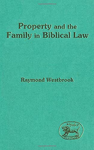 9781850752714: Property and Family in Biblical Law (Jsot Supplement Series)