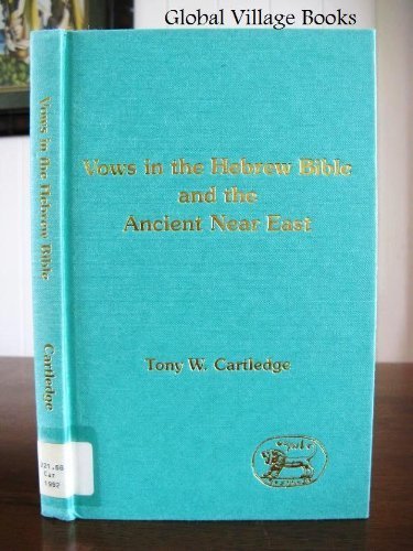 Stock image for Vows in the Hebrew Bible and the Ancient near East for sale by Better World Books