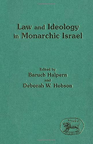 9781850753230: Law and Ideology in Monarchic Israel: 124 (JSOT supplement)