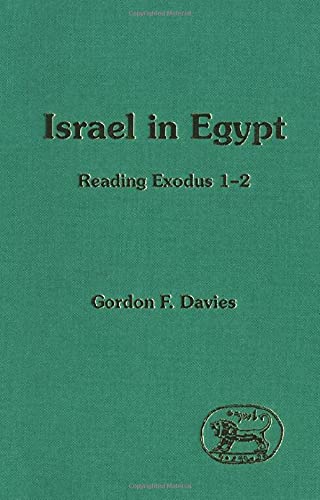 Beispielbild fr Israel in Egypt: Reading Exodus 1-2 [JSOT, Supplement Series 135] zum Verkauf von Windows Booksellers