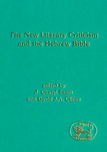 9781850754244: The New Literary Criticism and the Hebrew Bible