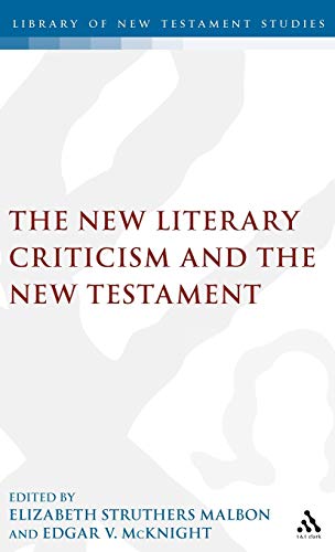 9781850755104: The New Literary Criticism and the New Testament: No. 109.