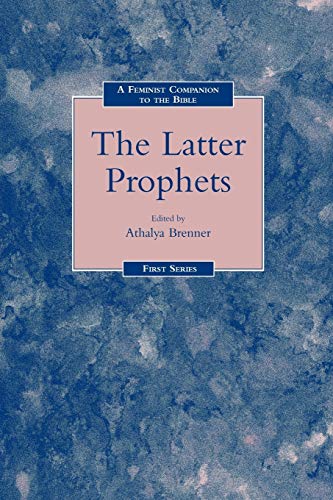Beispielbild fr Feminist Companion to the Latter Prophets zum Verkauf von Better World Books Ltd