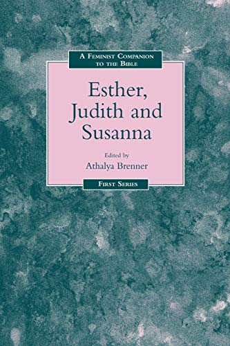 Imagen de archivo de A Feminist Companion to Esther, Judith and Susanna (Feminist Companion to the Bible) a la venta por Regent College Bookstore